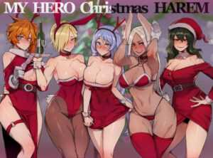 [ratatatat74] MY HERO Christmas HAREM (Boku no Hero Academia)